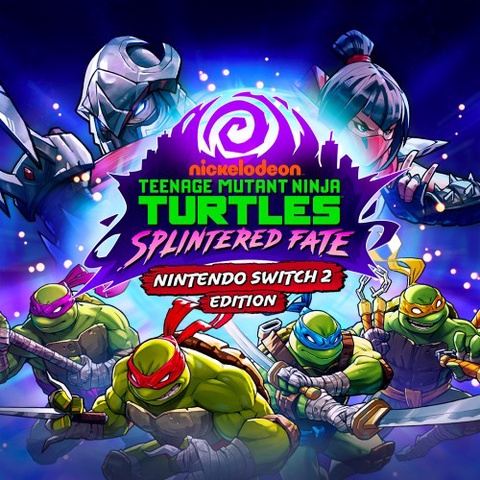 Teenage Mutant Ninja Turtles: Splintered Fate – Nintendo Switch 2 Edition Art