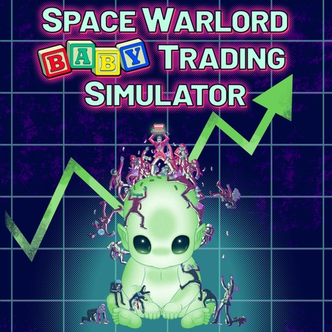 Space Warlord Baby Trading Simulator Art