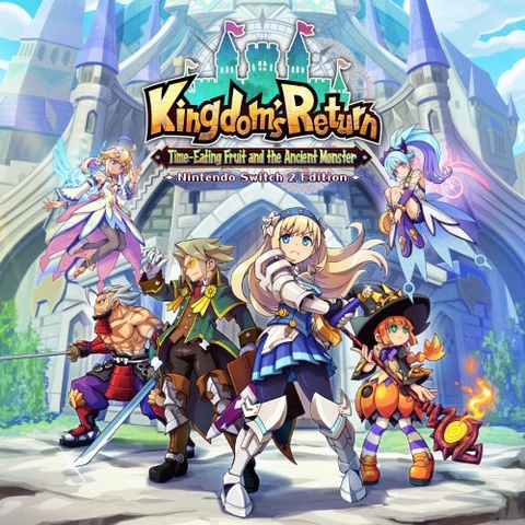 Kingdom's Return: Time-Eating Fruit and the Ancient Monster Nintendo Switch 2 Edition Art