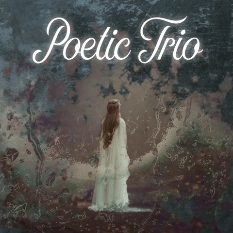 Poetic Trio Art