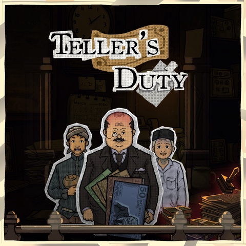 Teller's Duty Art