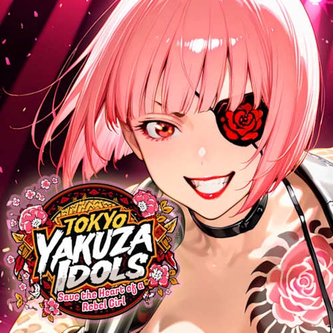 Tokyo Yakuza Idols: Save the Heart of a Rebel Girl Art