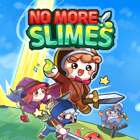 No More Slimes!! Art
