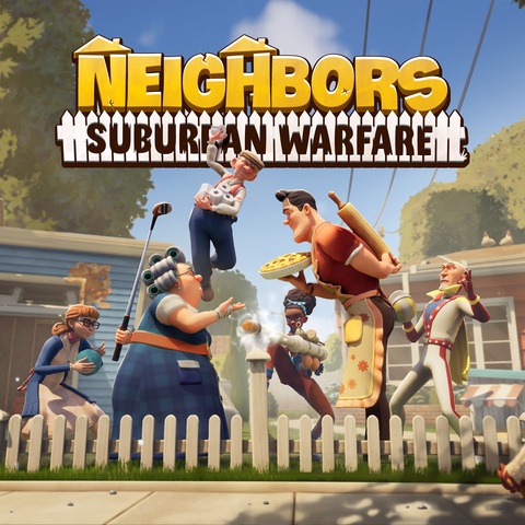 NEIGHBORS: Suburban Warfare Art