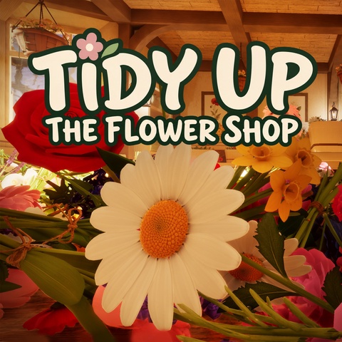 Tidy Up the Flower Shop Art